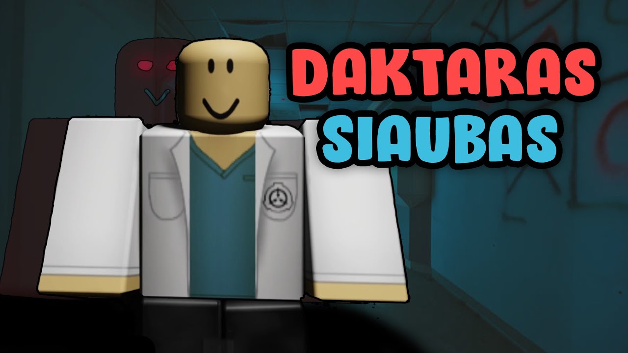 AŠ DAKTARAS MONSTRAS!