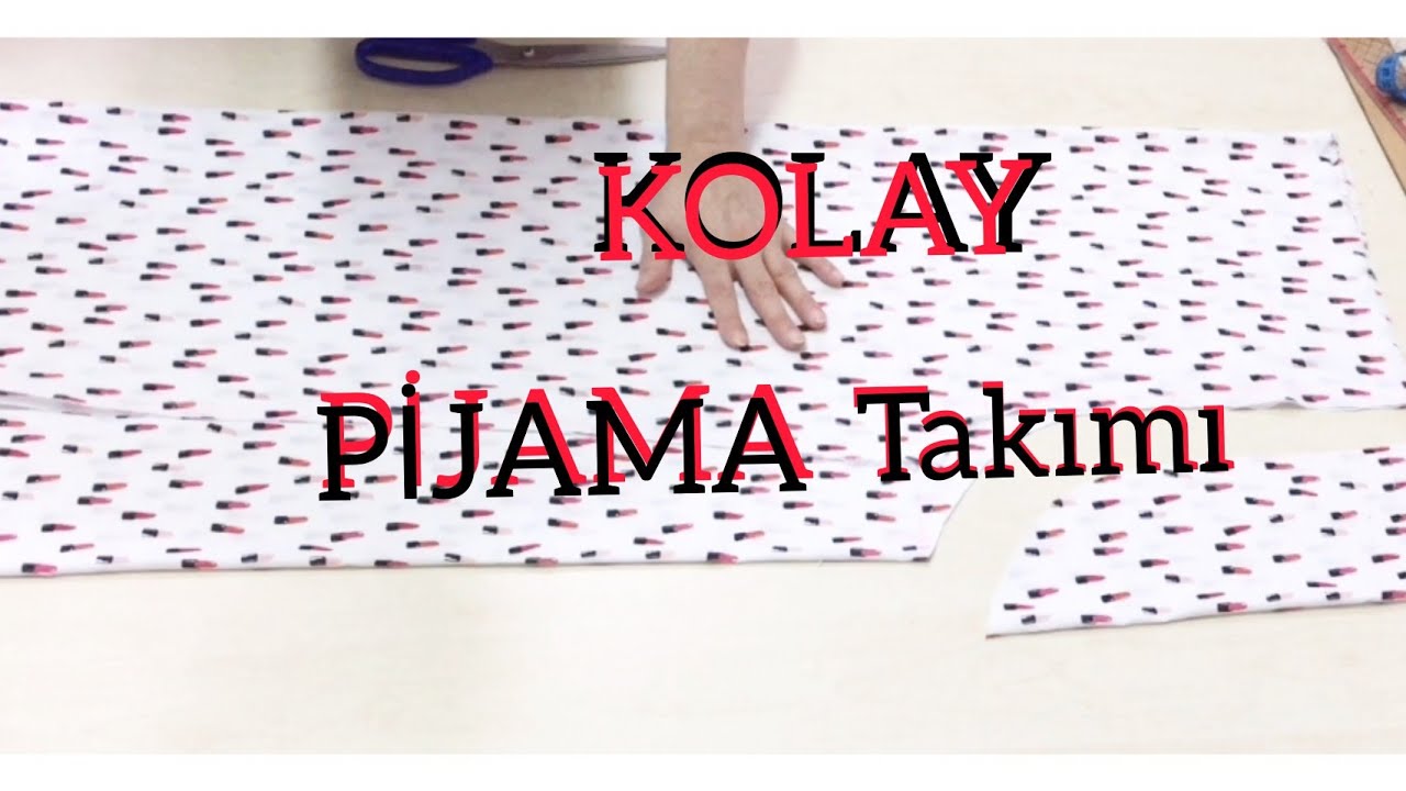 KOLAY PİJAMA Takımı kesimi ve dikimi 🌺👖🌺 /zeliş'in dikiş odası