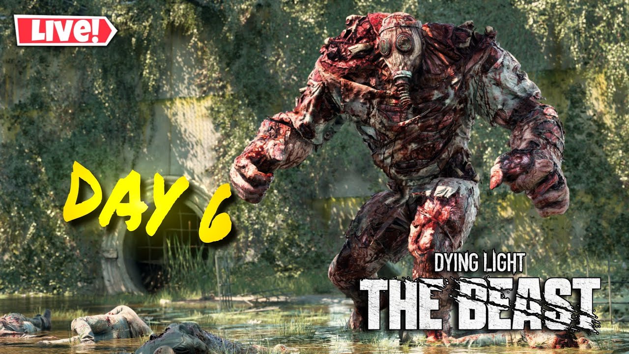 Becoming The Beast! 🧟‍♂️ | Dying Light The Beast Live Gameplay day 6