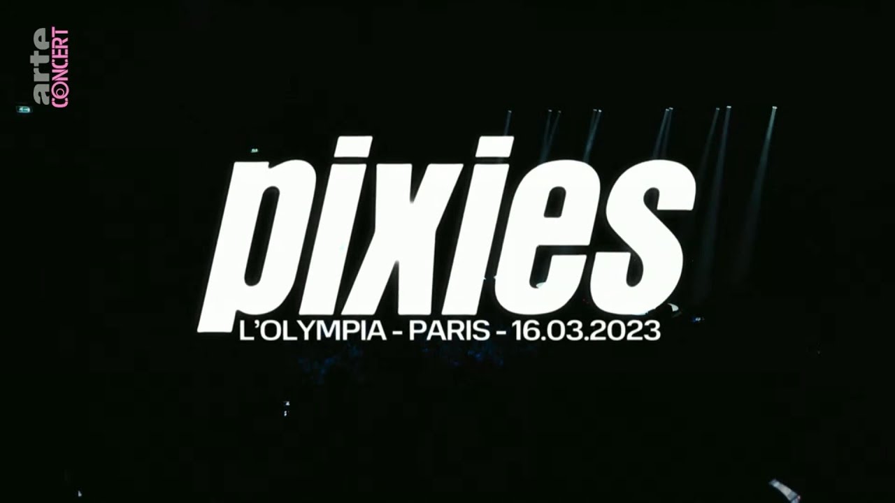 Pixies - Olympia 2023 (Full Show)