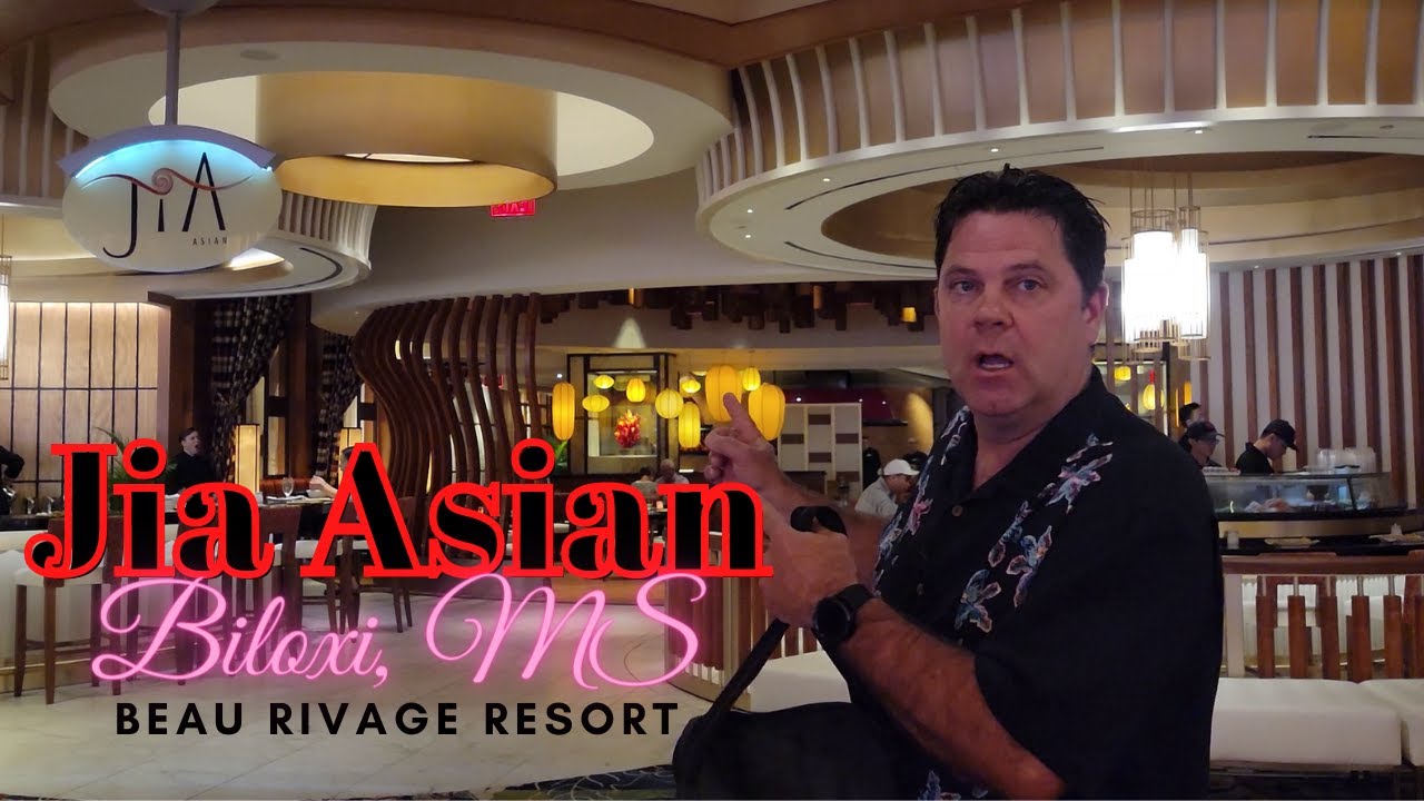 Jia Asian Restaurant in The Beau Rivage.  Biloxi, Mississippi's best asian food?