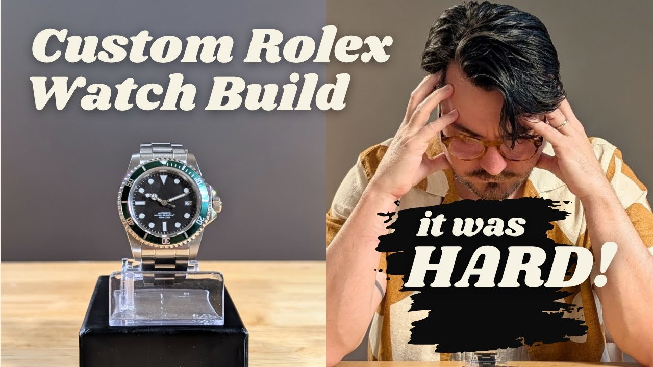 I did a CUSTOM ROLEX&nbsp;WATCH&nbsp;BUILD using AliExpress - IT WAS HARD!!