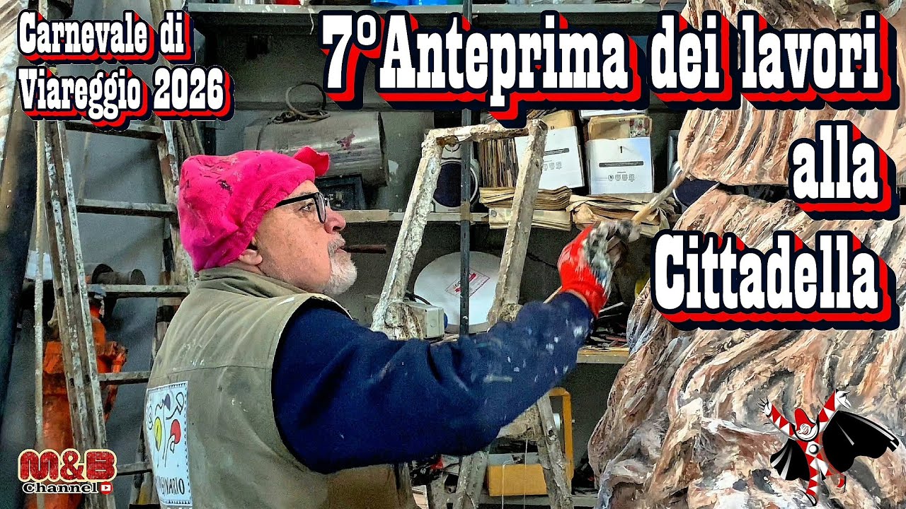 Carnevale di Viareggio 2026....7°Anteprima dei lavori alla Cittadella del Carnevale 