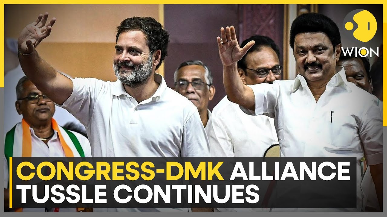 Congress-DMK Seat Sharing Tussle Continues Ahead of Upcoming Elections | WION