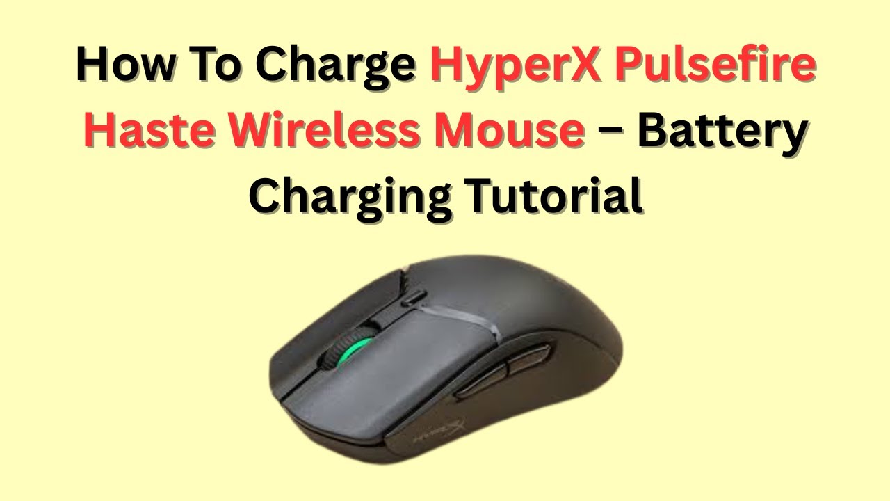 How To Charge HyperX Pulsefire Haste Wireless Mouse &ndash; Battery Charging Tutorial