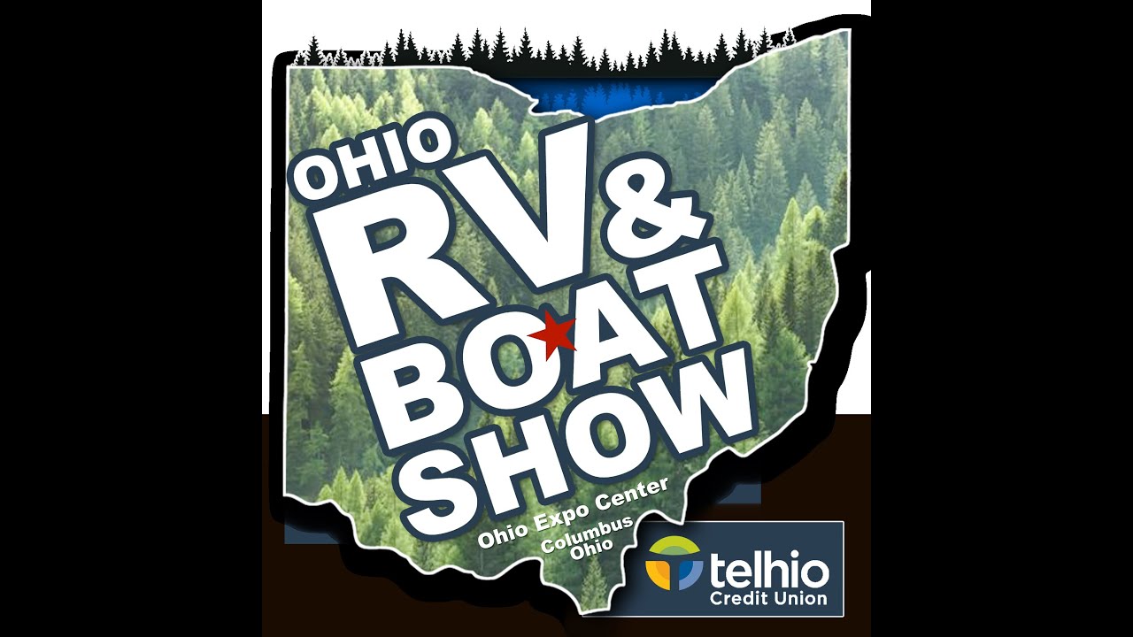 Ohio RV & Boat Show 2026: The Ultimate Outdoor Adventure Event | January 9&ndash;18, 2026