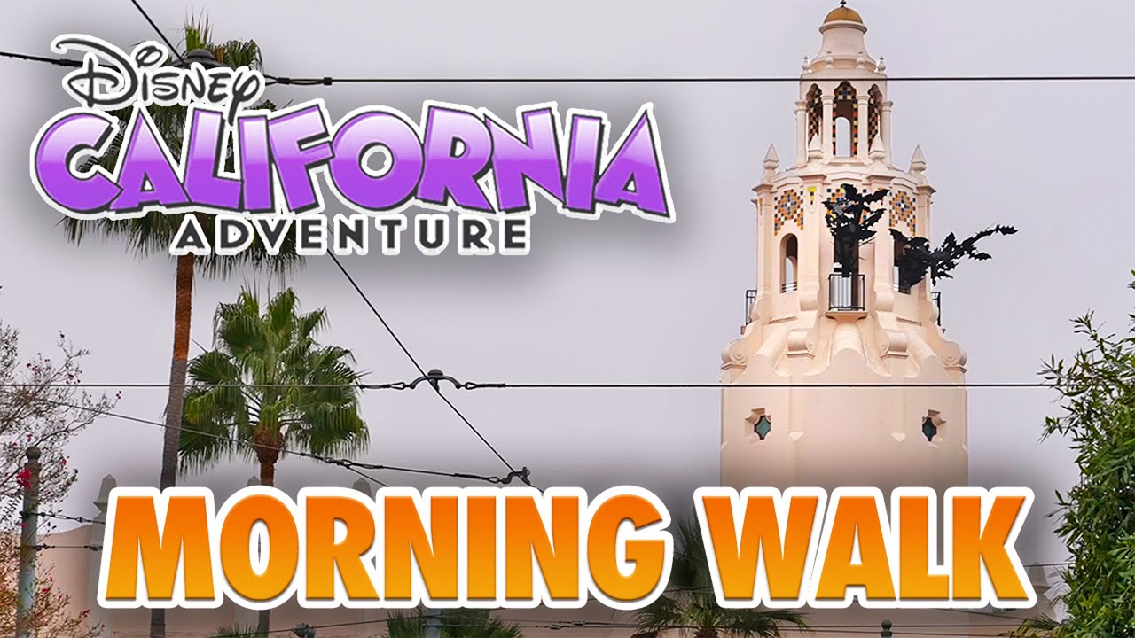 Early Morning at Disney California Adventure - Disneyland Resort Walkthrough [4K POV]