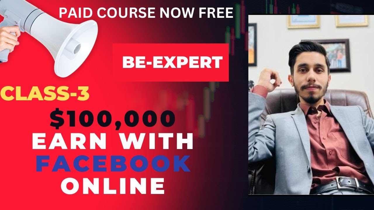 $100,000 Earn with Facebook | Hammad Kiyani Facebook Course Class-3 | iTech Zone