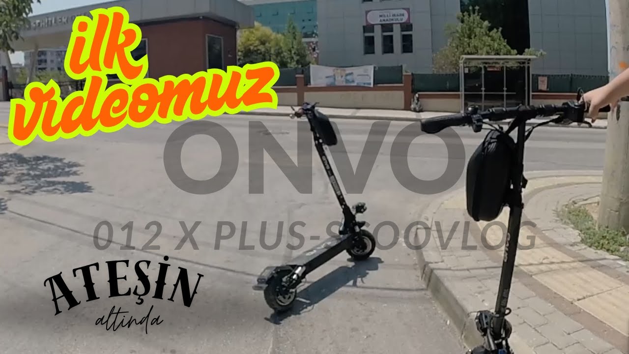 ONVO 012 XPLUS 10 KM GEZDİK!!! SCOOVLOG- YİYECEĞİNİ AL İZLE
