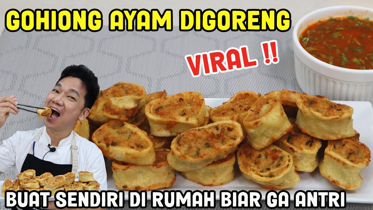 Gohiong Ayam Digoreng VIRAL !! Biar Ga Capek Antri Buat Sendiri Di Rumah