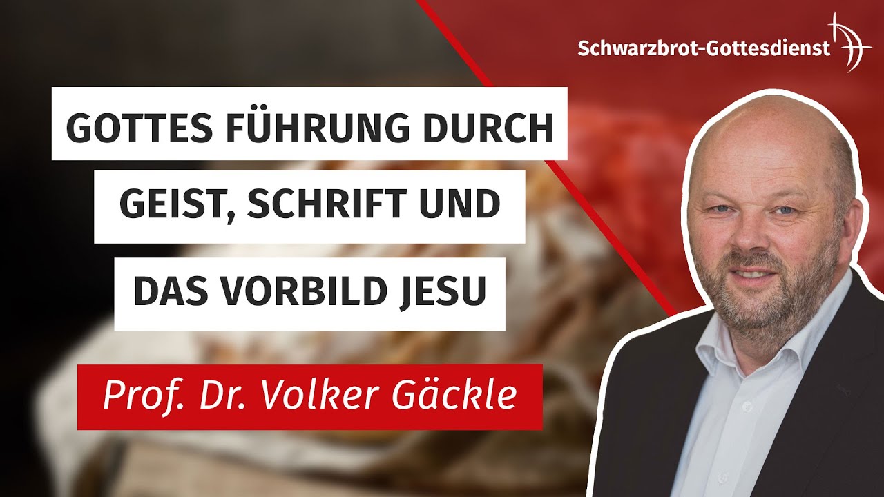 Prof. Dr. Volker Gäckle | 16.07.2023 | Schwarzbrot-Gottesdienst