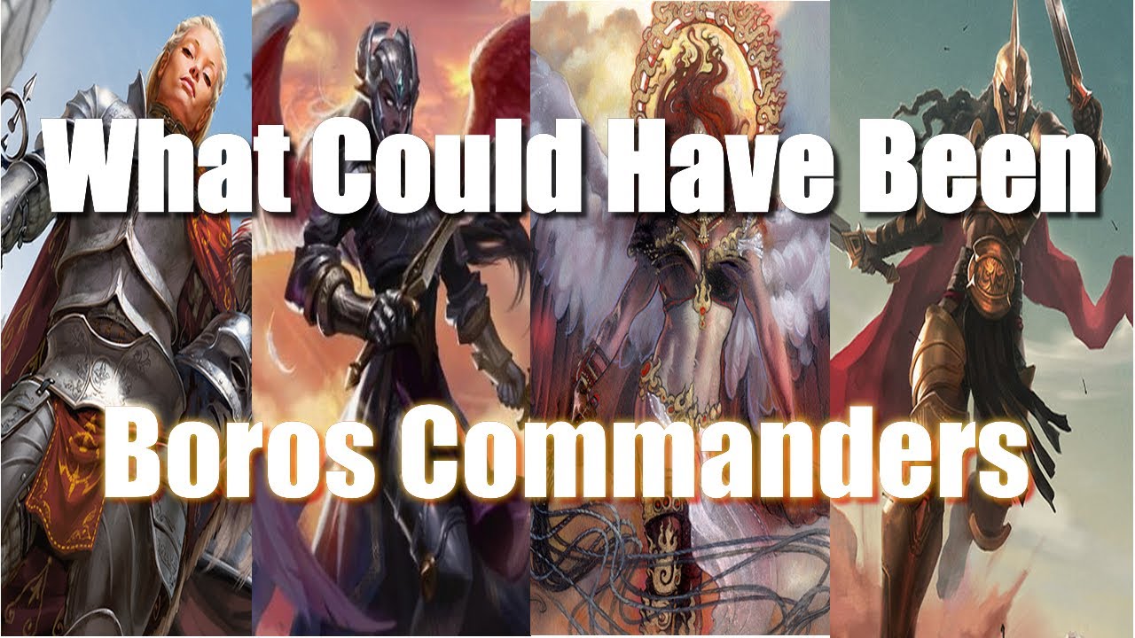 What Could Have Been, Boros Commanders