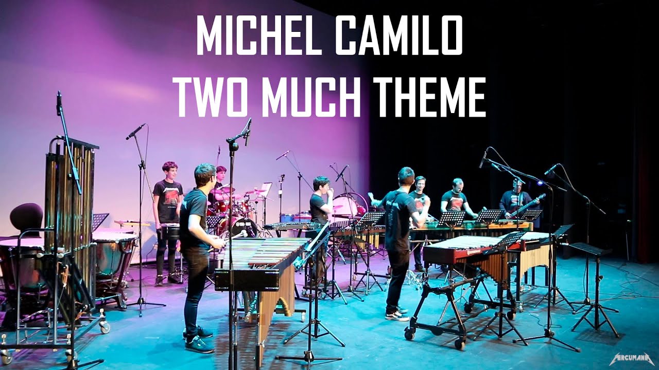 Michel Camilo - Two Much Theme. Encuentro Ensembles Percusión Arganda 2024