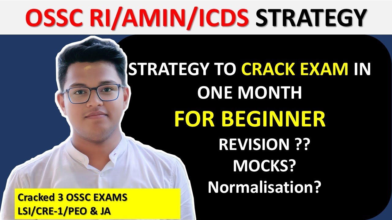 STRATEGY TO CRACK OSSSC RI/AMIN /ICDS SUPERVISOR IN ONE MONTH