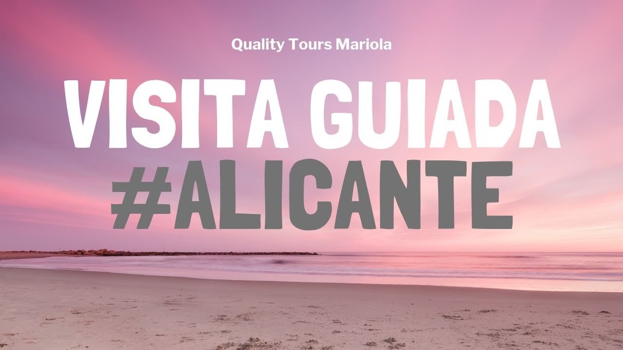 Visita guiada Alicante