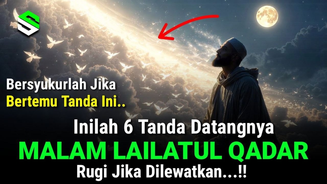 6 Tanda-Tanda Datangnya Malam Lailatul Qadar, No.5 Sudah Pasti Terlihat