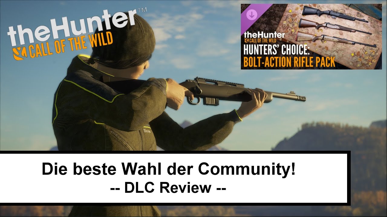 Die drei neuen Waffen im Hunters Choice Bolt Action Rifle DLC Pack - #thehuntercotw