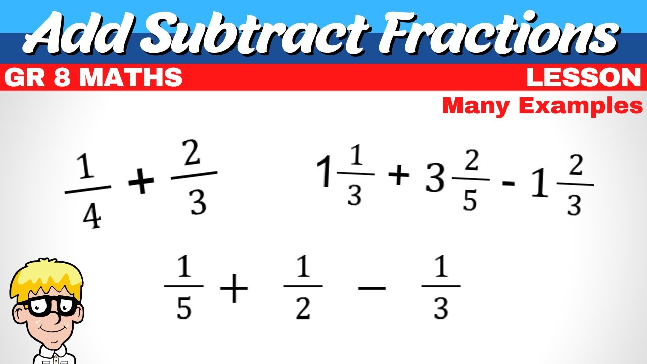 Add Subtract Fractions Grade 8
