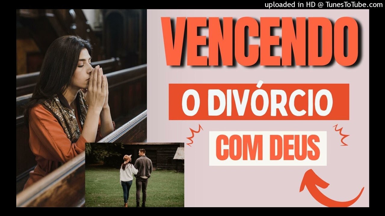 VENCENDO O DIVÓRCIO COM DEUS