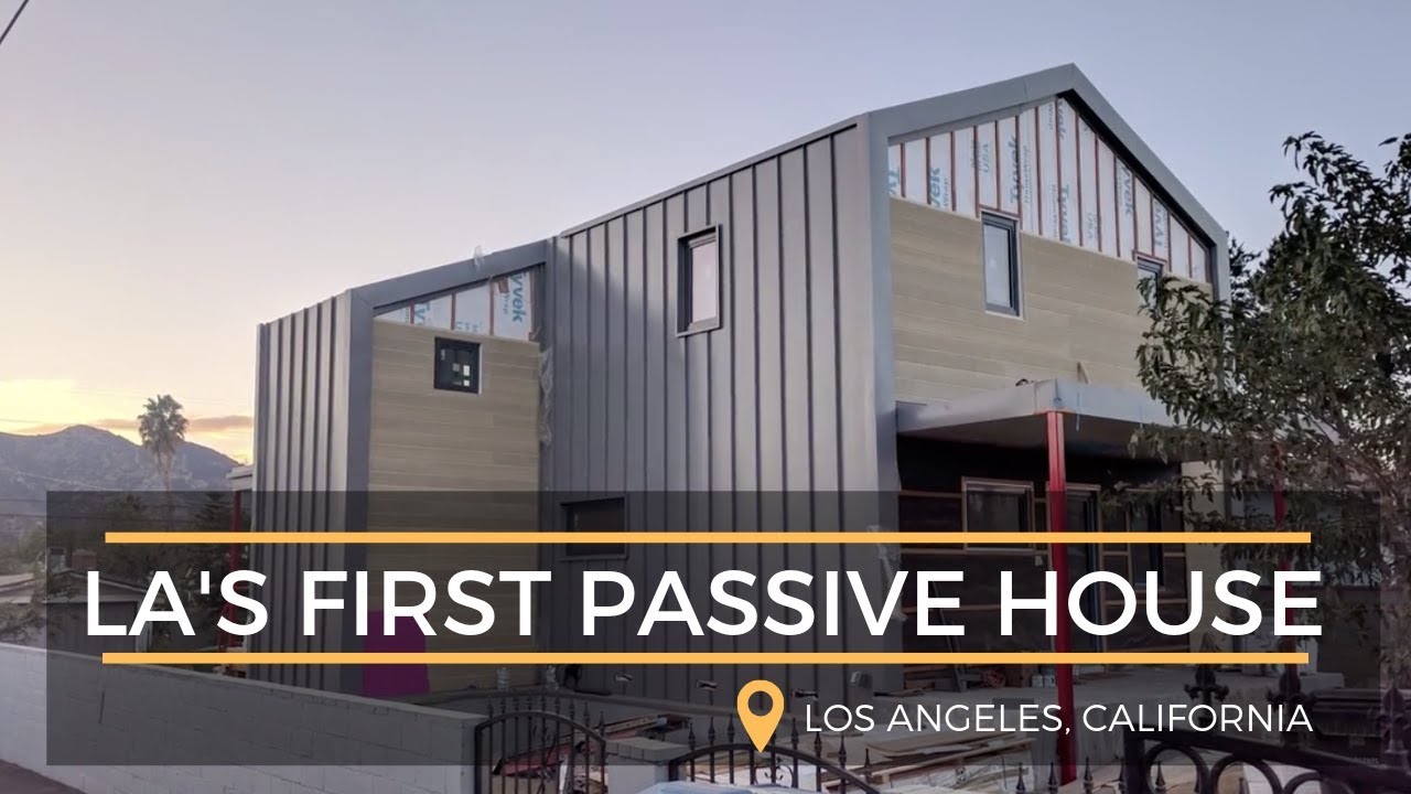 Passive House: LA’s First Ever!