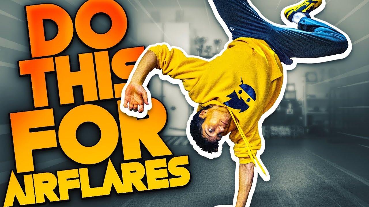 The 1 Exercises you NEED for AIRFLARES
