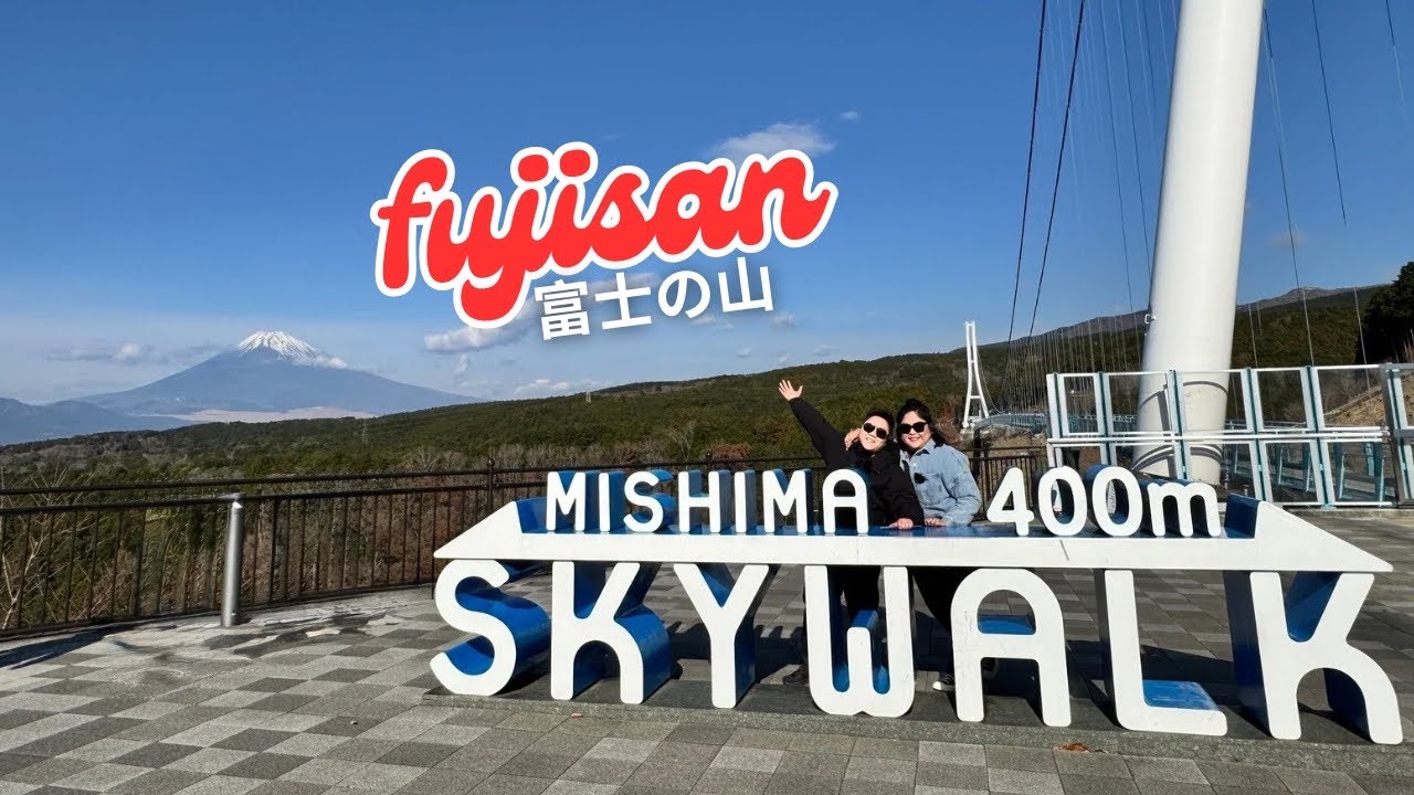 MT. FUJI: MISHIMA SKYWALK! - JANNAVLOGS