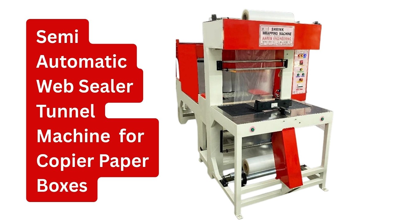 Semi Automatic Web Sealer Tunnel Machine  for Copier Paper  Boxes