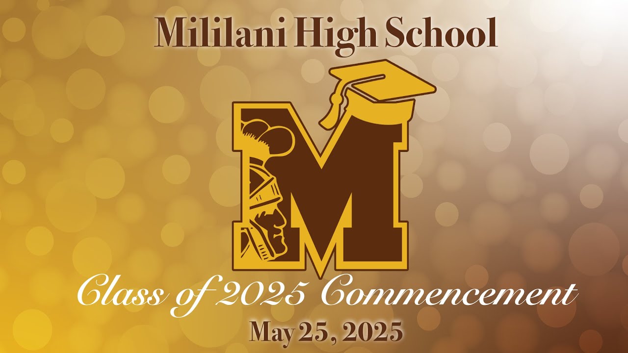 2025 Mililani High School Commencement