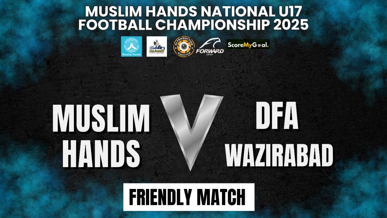 Friendly Match | Muslim Hands Street Child Team vs DFA Wazirabad