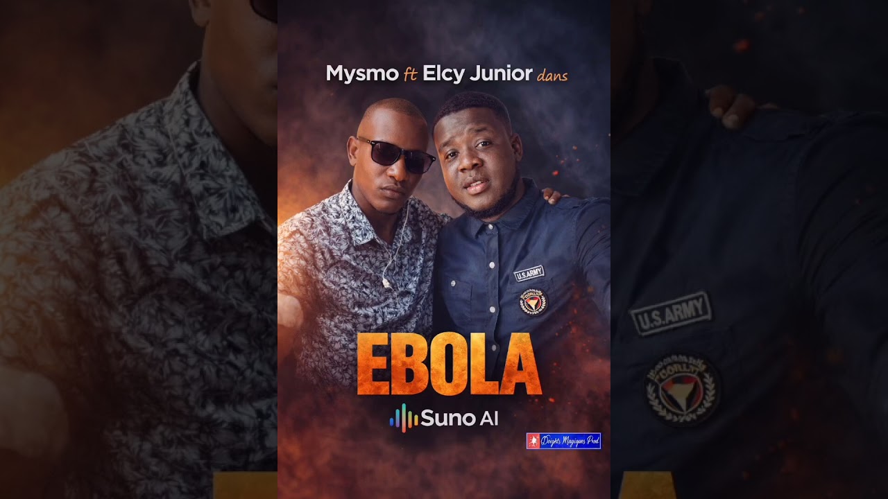 Mysmo ft Elcy Junior-Ebola prod by Doigts Magiques