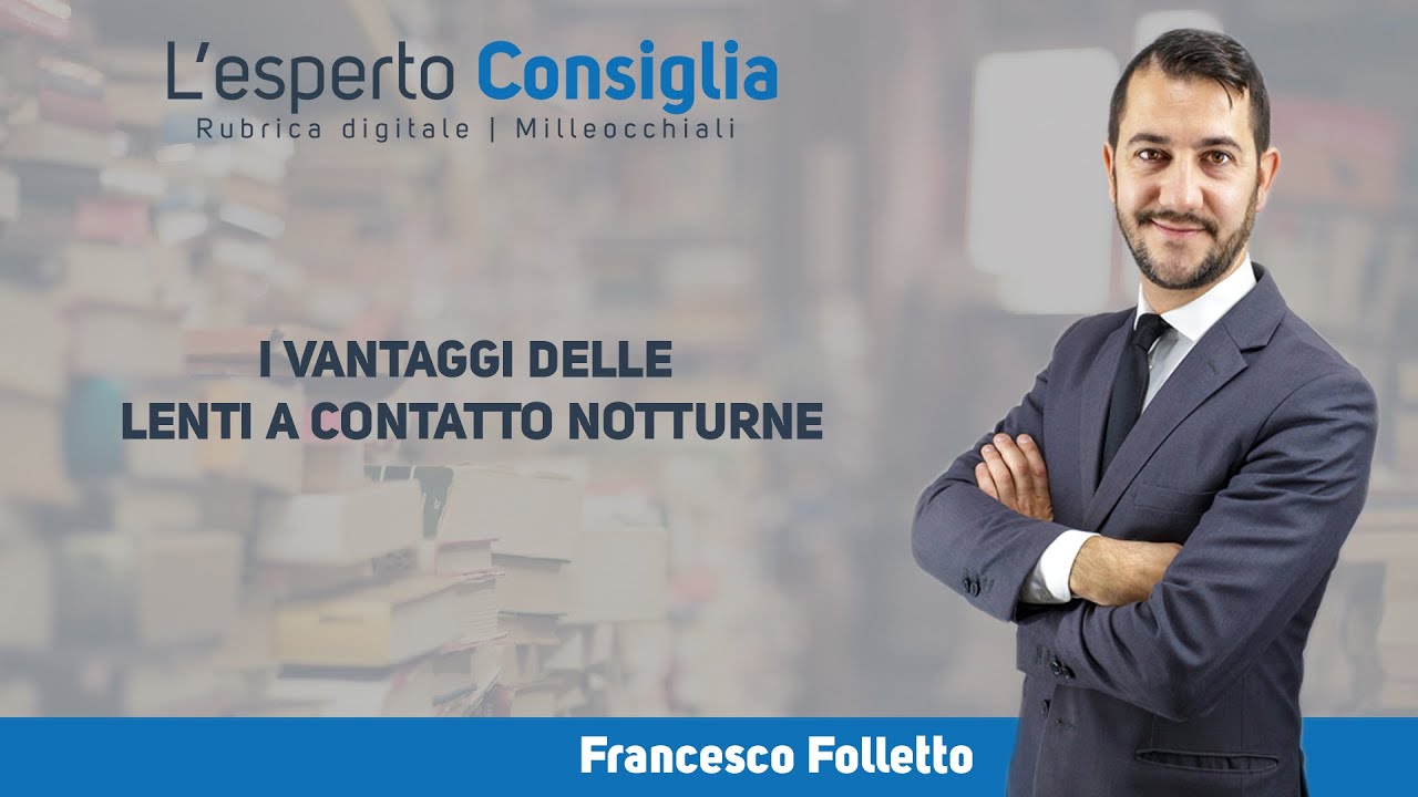 I VANTAGGI DELLE LENTI A CONTATTO NOTTURNE - Lenti notturne per miopia - Free Vision Service