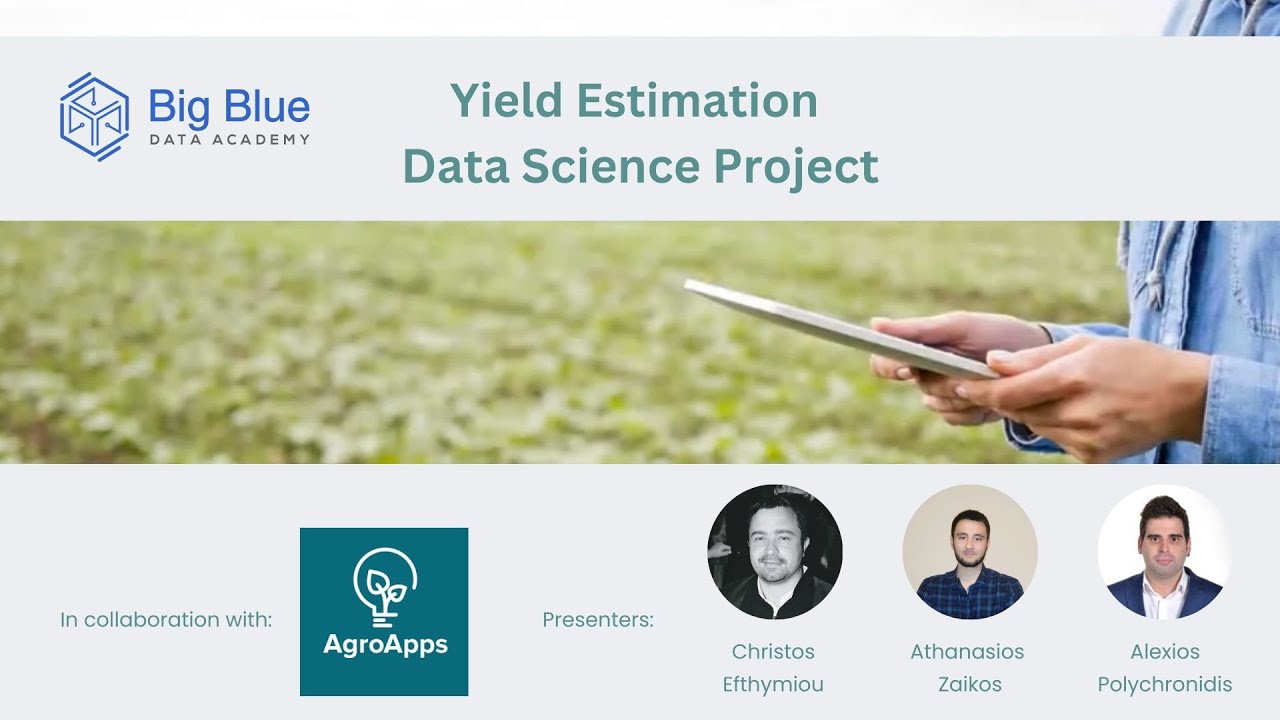 Yield Estimation | Big Blue Data Academy & AgroApps