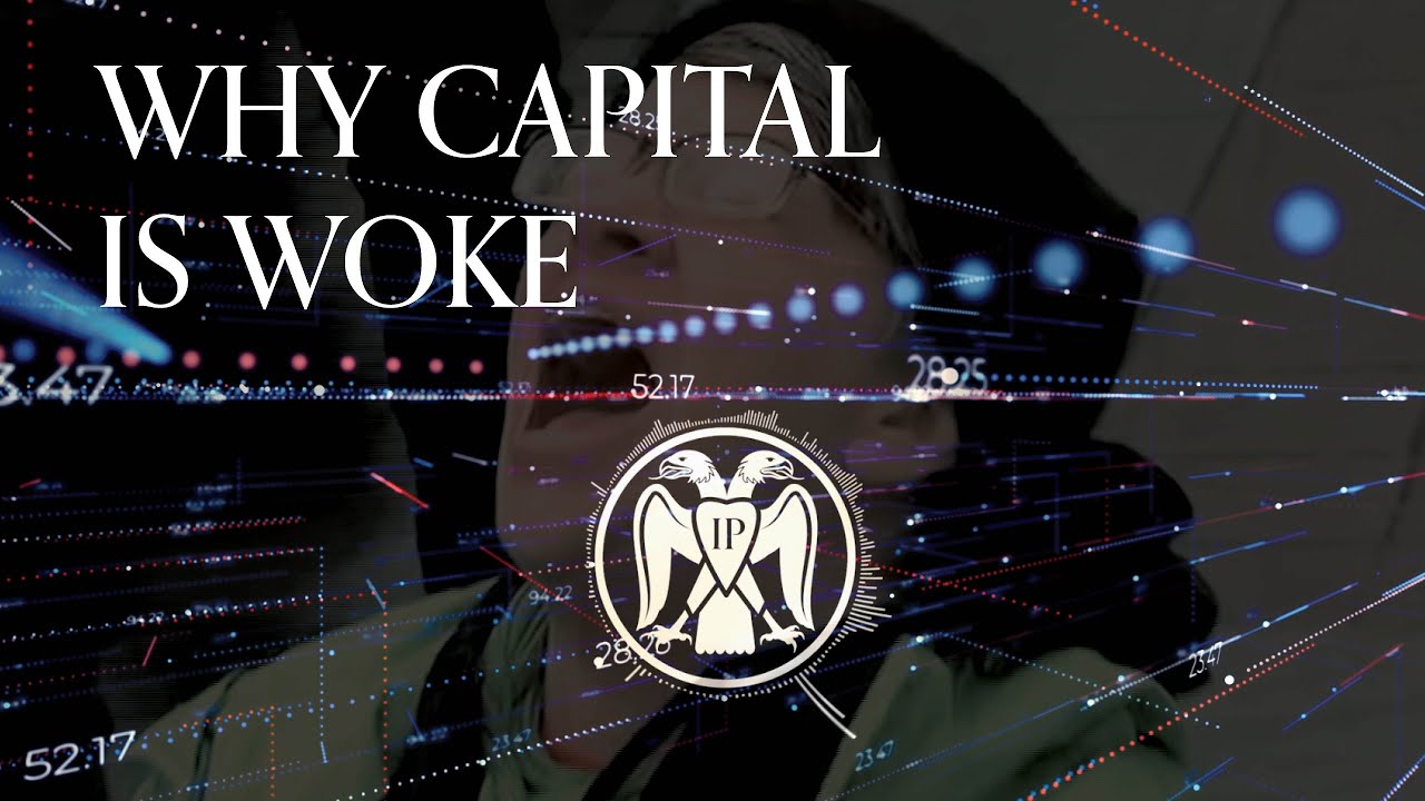 Why Capital is Woke (Mini-Documentary)