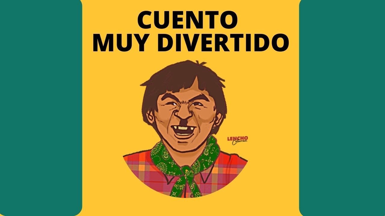 El Musculoso LENCHO CATARRAN CUENTOS COMPLETOS ANICETO PRIETO - Cuentista famoso  de Nicaragua