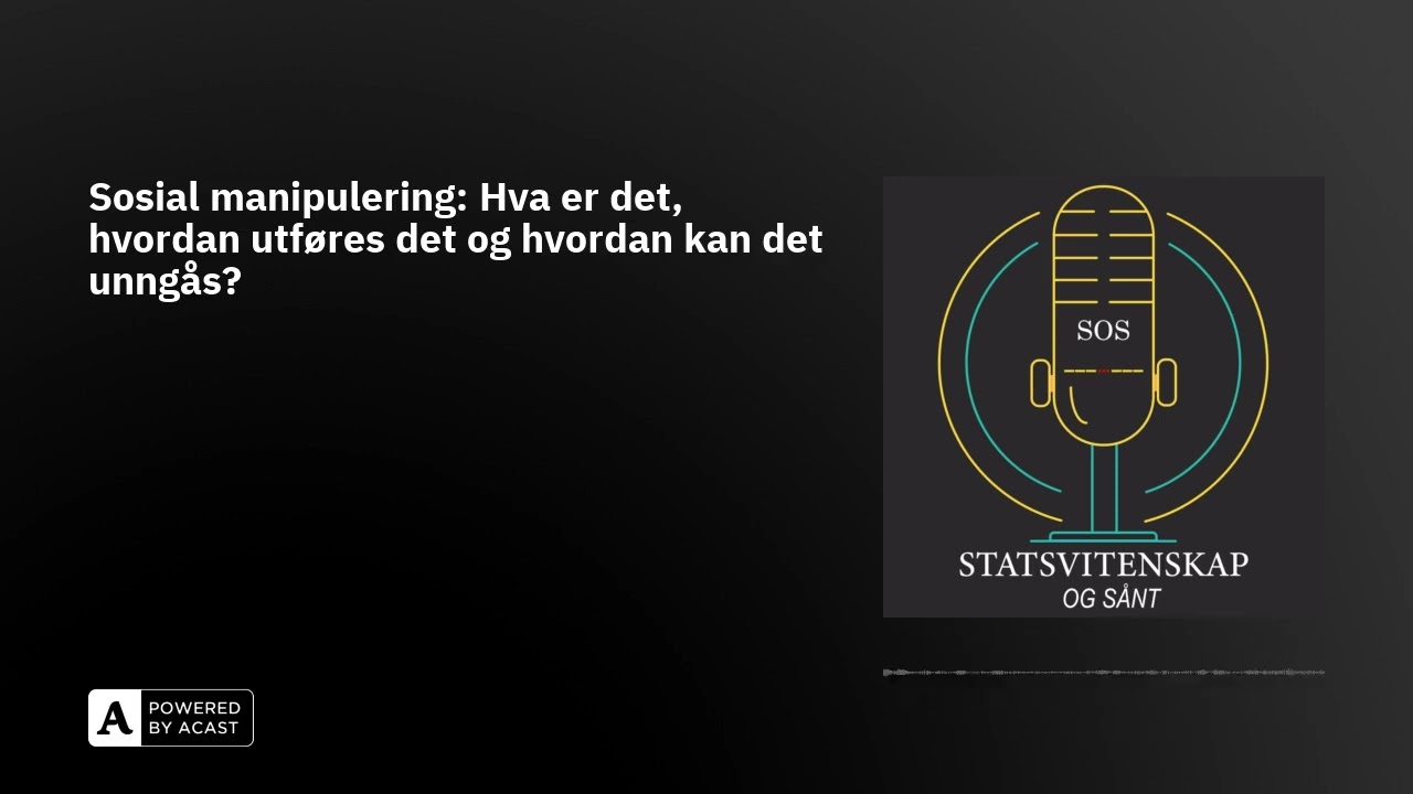 Sosial manipulering: Hva er det, hvordan utf&oslash;res det og hvordan kan det unng&aring;s?