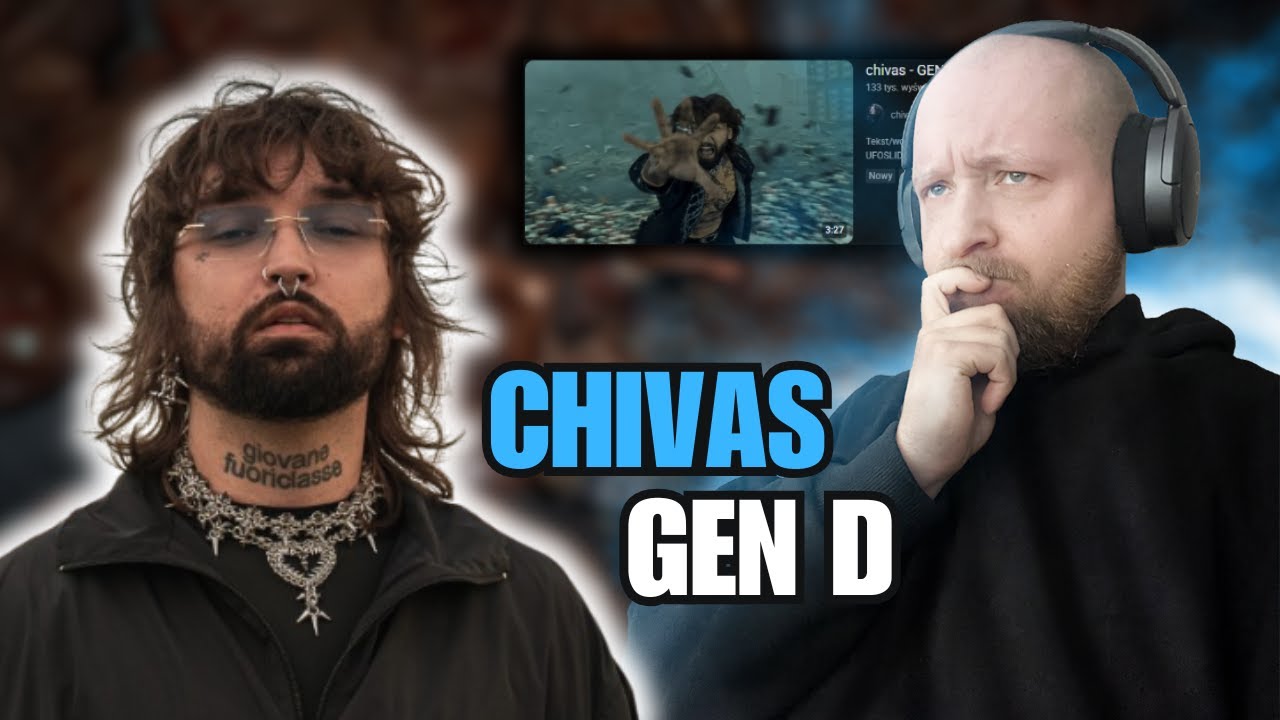 chivas - GEN D | REAKCJA