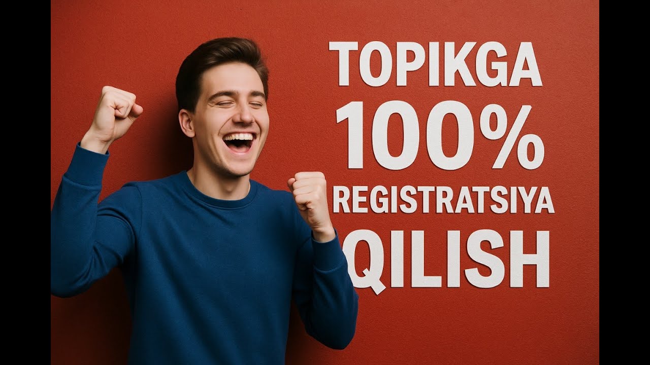 Topikga 100% Registratsiya Qilish
