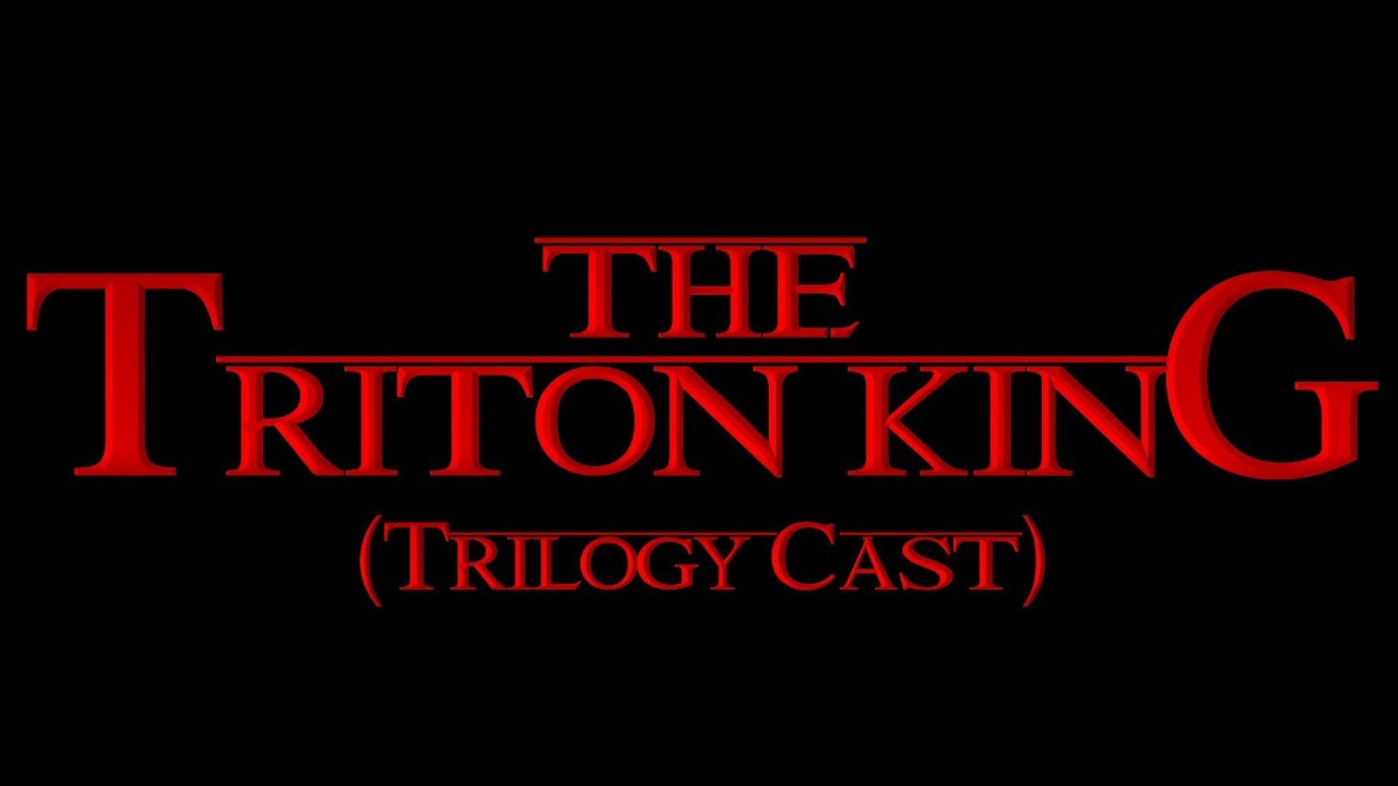 The Triton King/El Rey Tritón 🔱🧜🏻‍♂️👑 (Trilogy Cast)