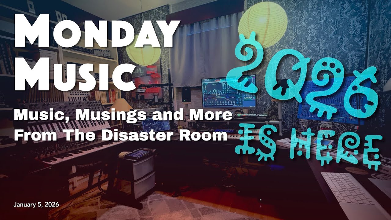 MONDAY MUSIC - January 5, 2026 - 2026 Is Here! Now What?