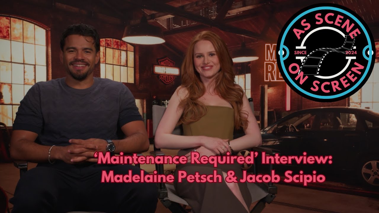 As Scene On Screen - ‘Maintenance Required’ Interview: Madelaine Petsch & Jacob Scipio