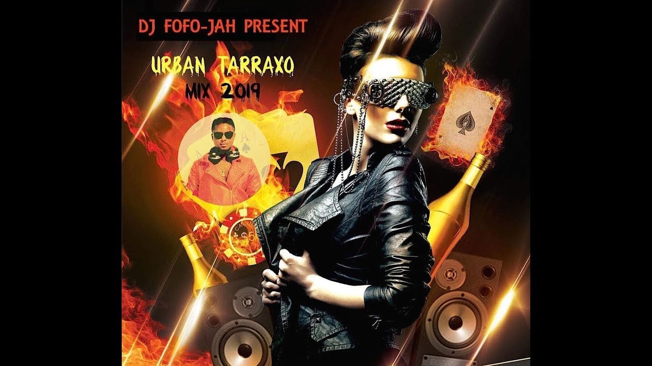 TARRAXO SALE MIX 2019 (Urban Kizomba) LOURD !!!!!!!!