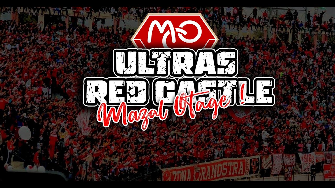 Ultras Red Castle ''MAZAL OTAGE''♫