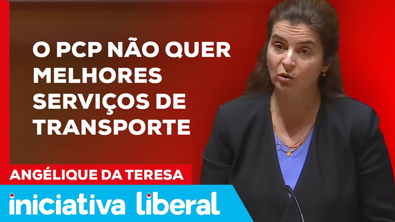 O PCP não quer melhores serviços de transporte para os portugueses