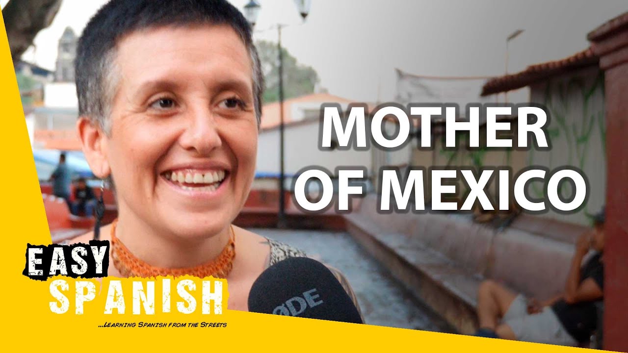 Who is La Virgen de Guadalupe and What do Mexicans Think of Her? | Easy Spanish 295