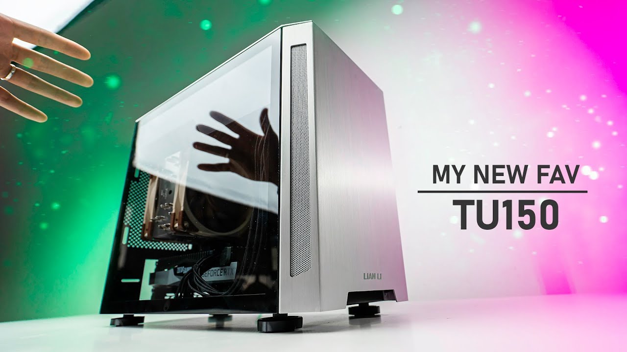 My New Favorite ITX Case - Lian Li TU150