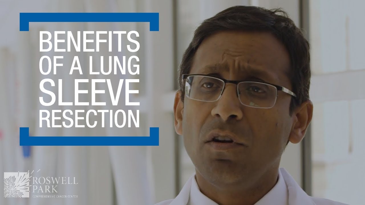 Exploring The Benefits of a Lung Sleeve Resection