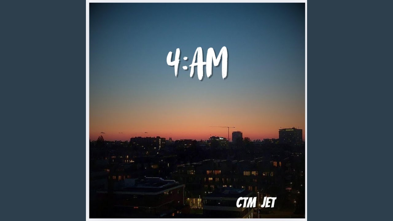4 AM