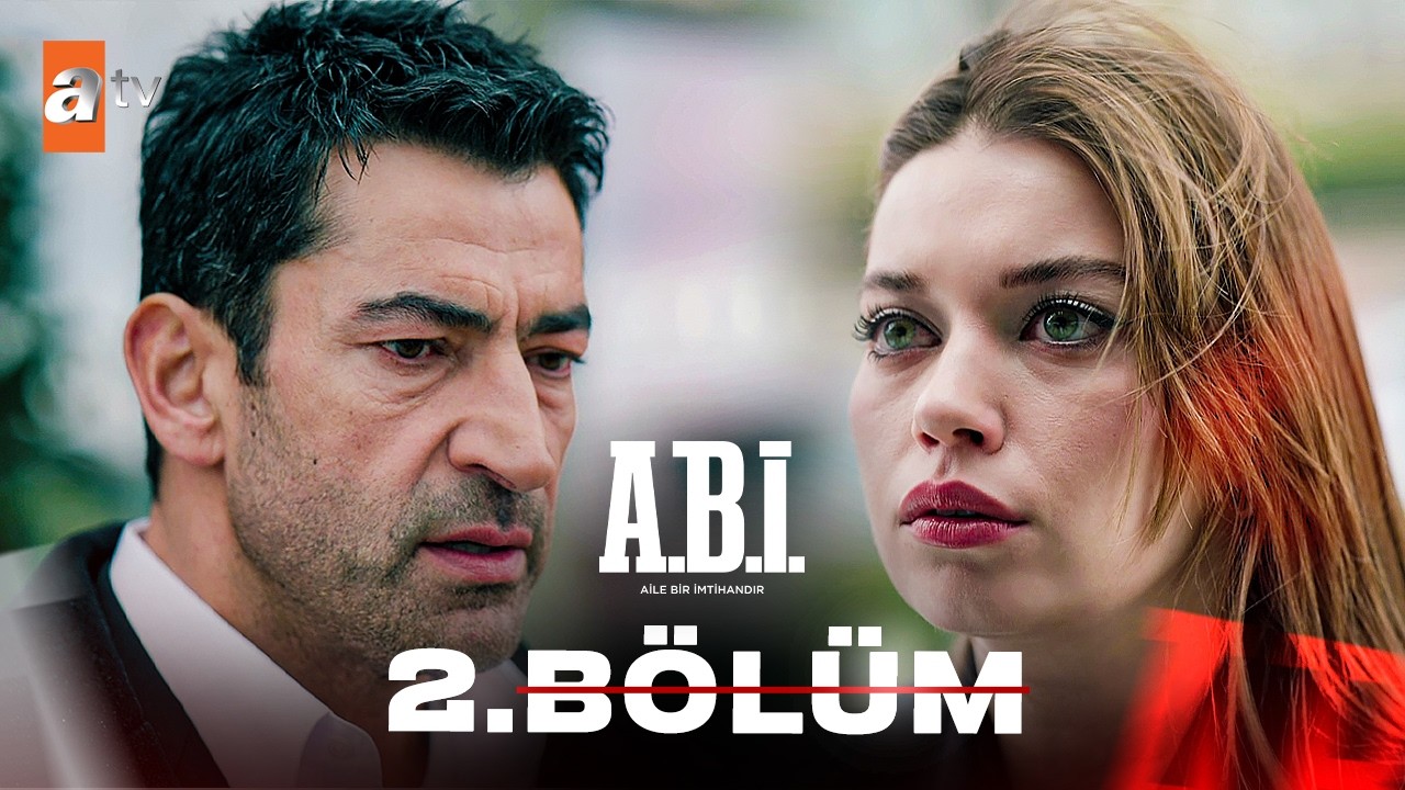 A.B.İ. 2. Bölüm @atvturkiye