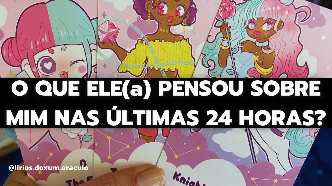 O que ELE(a) PENSOU SOBRE MIM nas ÚLTIMAS 24 HORAS? Tarô ♥️✨🔮
