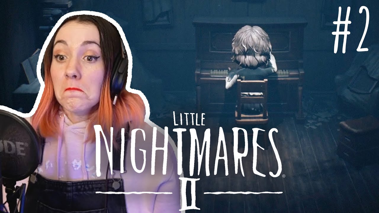 La pire mélodie au piano 👁️ Little Nightmares II #2 [FR]